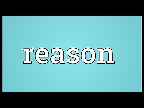 Reason Meaning