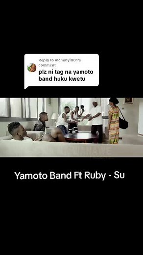 Yamoto Band Ft Ruby - Su | Bongo Flava Challenge Videos