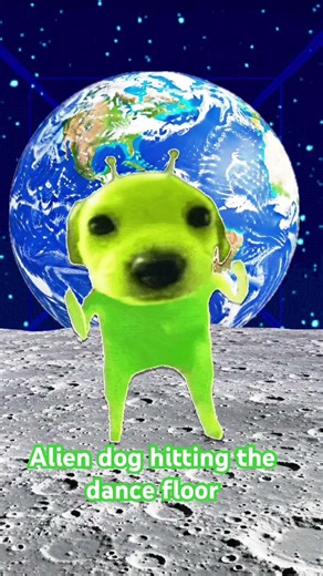 Alien dog hitting it