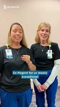 Celebrating Nurses Week 2026: What Does Magnet® Mean to Lee Health?