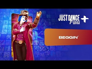 Just Dance 2023 Edition+: “Beggin’” by Måneskin