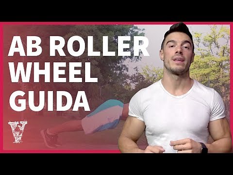 AB Roller Wheel: tutorial, progressioni ed esecuzione corretta