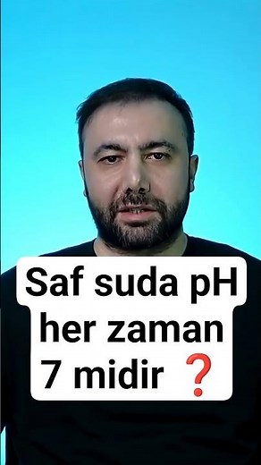 Saf suyun pH değeri her zaman 7 midir?