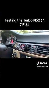 BMW N52 Turbo Kit - 7+ PSI Testing - BMW 328i Turbo Kit - Increasing Boost Levels - Verstarken Auto