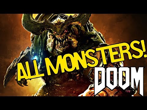 DOOM 4 - All Monsters COMPLETE LIST!