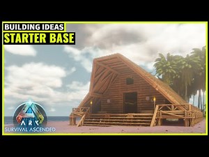 How To Build A Starter Base | Ark Survival Ascended