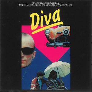 Vladimir Cosma - Diva (Original Soundtrack Recording)