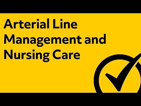 Arterial Line Management & Nursing Care | NCLEX Review