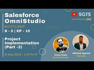 S-2 | EP - 15 | Learn Salesforce OmniStudio Project with Sanjay & Abhishek | OmniScript Scenarios