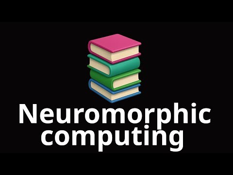 Neuromorphic computing