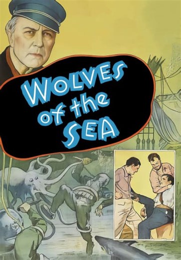 Wolves of the Sea (1936)