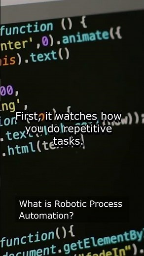 What is Robotic Process Automation?