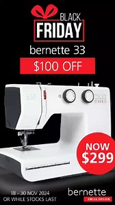 Only until 30th Nov 2024! Ask your local BERNINA Sewing Centre or shop online. | BERNINA Australia