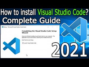 How to install Visual Studio Code on Windows 10 [2021 Update]