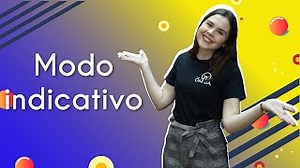 Videoaula sobre modo indicativo - Brasil Escola