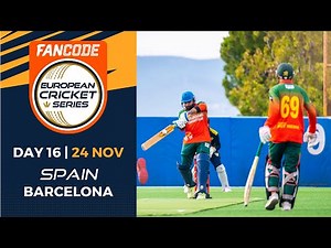 🔴 FanCode European Cricket Series Spain, Barcelona, 2022 | Day 16 | T10 Live Cricket