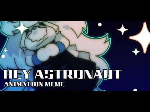 [Hey astronaut! meme]