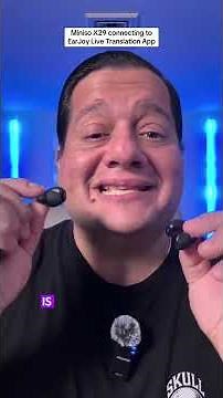 How to connect the Miniso X29 Earbuds to the Earjoy Translation App