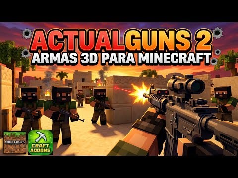✅ Cómo DESCARGAR y INSTALAR MOD de ARMAS para MINECRAFT BEDROCK | ActualGuns 2 + Craft Addons