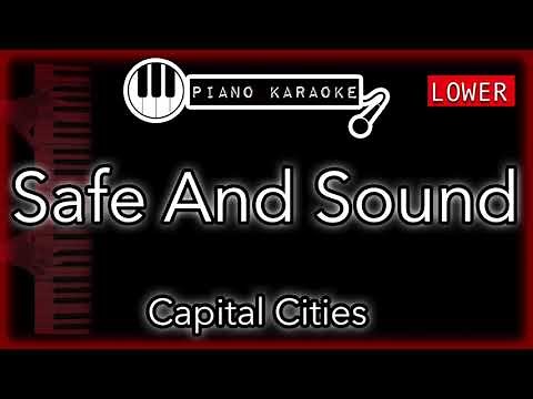 Safe And Sound (LOWER -3) - Capital Cities - Piano Karaoke Instrumental