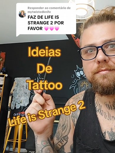 Ideias de Tattoo Inspiradas em Life is Strange 2