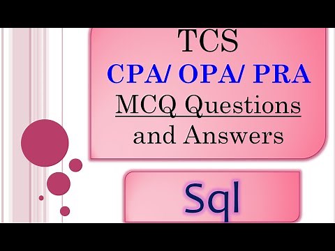 TCS CPA | PRA | OPA | IPA questions || MCQ Questions || SQL || Video-5