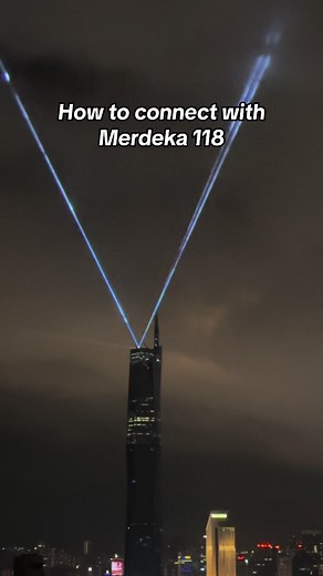 Connecting with Merdeka 118: Unlocking Malaysia's Potential