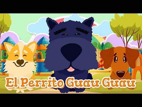 El Perrito Guau Guau - Despertando las Neuronas