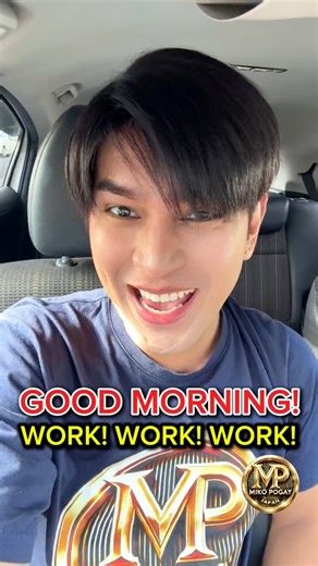 Good Morning! Work! Work! Work! 💪🙏🇯🇵 | MP MIKO POGAY