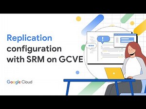 VMware SRM on GCVE - Configuring Replication, protection groups and recovery plans
