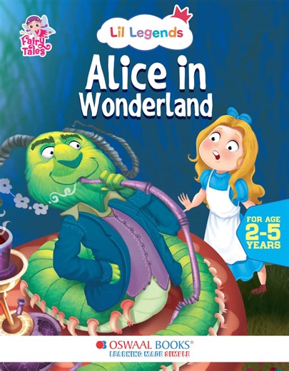 Lil Legends Fairy Tales for Kids | Alice in Wonderland | Illustrated Story Book | Bed Time Story Book | Classic Tale Picture Book | Ages 2–5 Years