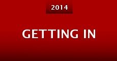 Getting In (2014) Online - Película Completa en Español / Castellano - FULLTV