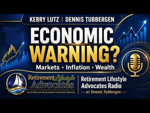 Dennis Tubbergen Economic Outlook 2026 | Kerry Lutz Interview on Markets, Inflation & Wealth