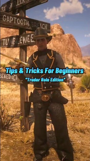 Tips And Tricks For Beginners (Trader Role) 🤠 #rdr2 #rdo #outfits #tipsandtricks