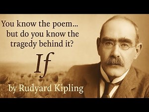 IF by Rudyard Kipling with commentary and reflection