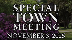 Special Town Meeting - November 3, 2025