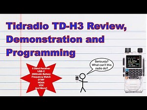 Tidradio TD H3 Review, Demonstration and Programming