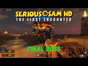 Serious Sam Final Boss | Normal, HD