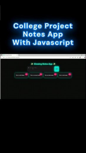 Build a Glowing Notes App using HTML, CSS & JavaScript | Complete Project Tutorial for Beginners