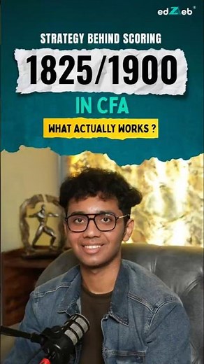 How Vaibhav Scored 1825/1900 in CFA Level 1 | ‪@edZeb‬