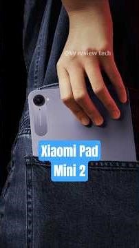 Xiaomi Pad Mini 2 lộ diện : Tablet nhỏ gọn, chip flagship, màn hình 3K 165Hz cực mượt