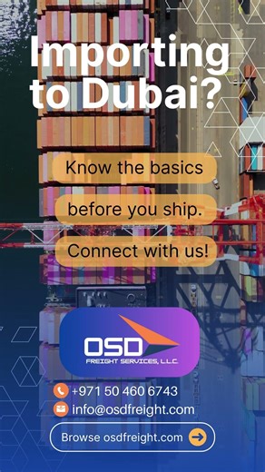 Importing to Dubai? Know the basics before you ship.