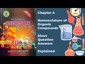 Class XII (12) Chemistry Chapter 4 Short Question Answers Explained | Sindh Textbook Board