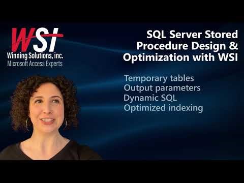 SQL Server Stored Procedure Design & Optimization with WSI