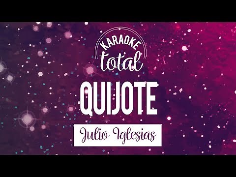 Quijote - Julio Iglesias - Karaoke sin coros