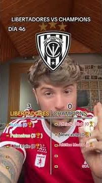 DAY 46 UNTIL THE LIBERTADORES BEATS THE CHAMPIONS LEAGUE‼️ #challenge #libertadores #vs #champions