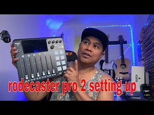 RODECASTER PRO 2 HOW TO SET UP