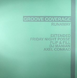 Groove Coverage - Runaway