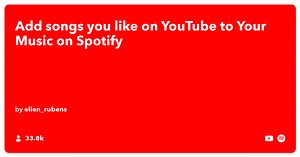 Add songs you like on YouTube to Your Music on Spotify