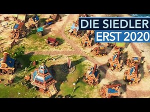 Die Siedler kommt später, dafür mit mehr Features